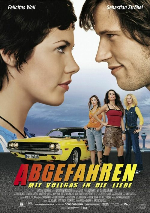 Смотреть фильм Короли скорости / Abgefahren (2004) онлайн в хорошем качестве HDRip