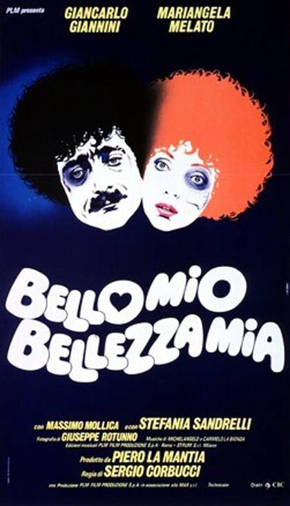 Смотреть фильм Красавец мой, красавица моя / Bello mio bellezza mia (1982) онлайн в хорошем качестве SATRip