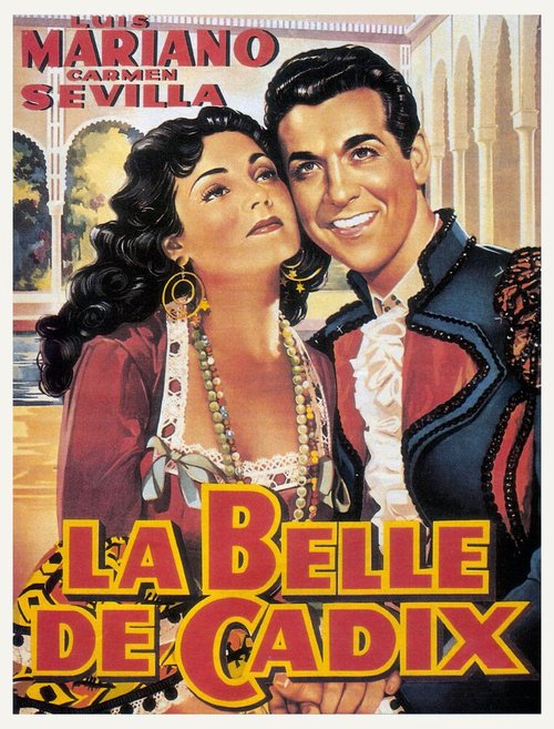 Смотреть фильм Красавица из Кадиса / La belle de Cadix (1953) онлайн в хорошем качестве SATRip