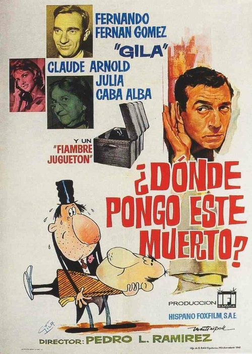 Смотреть фильм Куда положить мертвеца? / ¿Dónde pongo este muerto? (1962) онлайн в хорошем качестве SATRip