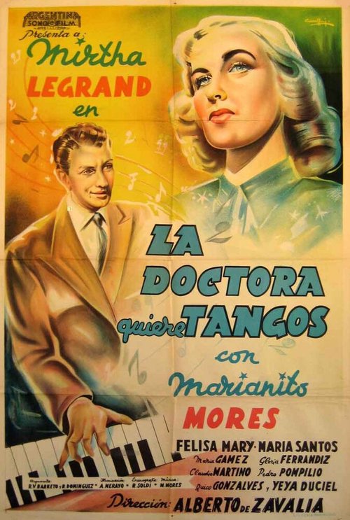 Смотреть фильм La doctora quiere tangos (1949) онлайн в хорошем качестве SATRip