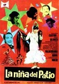 Смотреть фильм La niña del patio (1967) онлайн в хорошем качестве SATRip