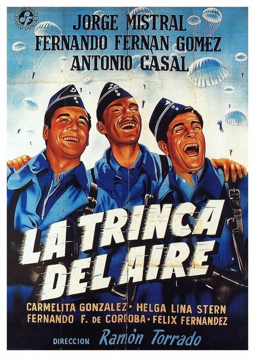 Смотреть фильм La trinca del aire (1951) онлайн в хорошем качестве SATRip
