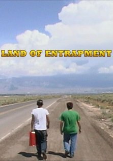 Смотреть фильм Land of Entrapment (2007) онлайн 