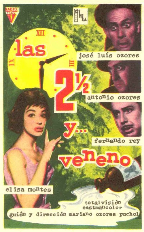 Смотреть фильм Las dos y media y... veneno (1959) онлайн в хорошем качестве SATRip
