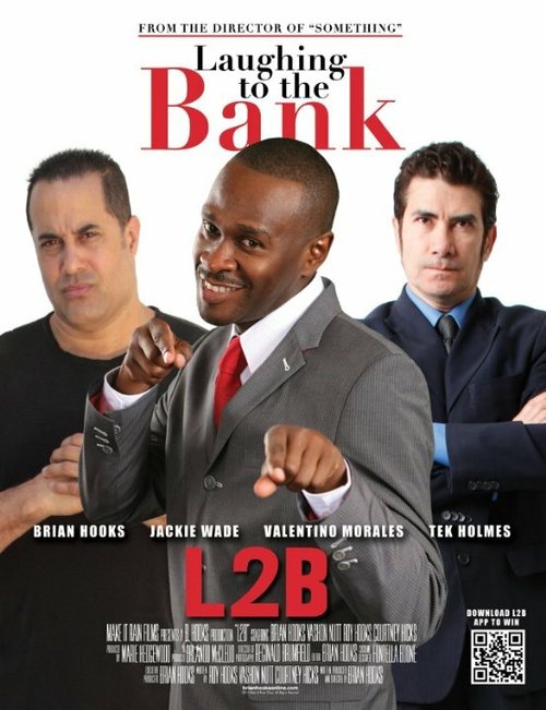 Смотреть фильм Laughing to the Bank with Brian Hooks (2011) онлайн в хорошем качестве HDRip