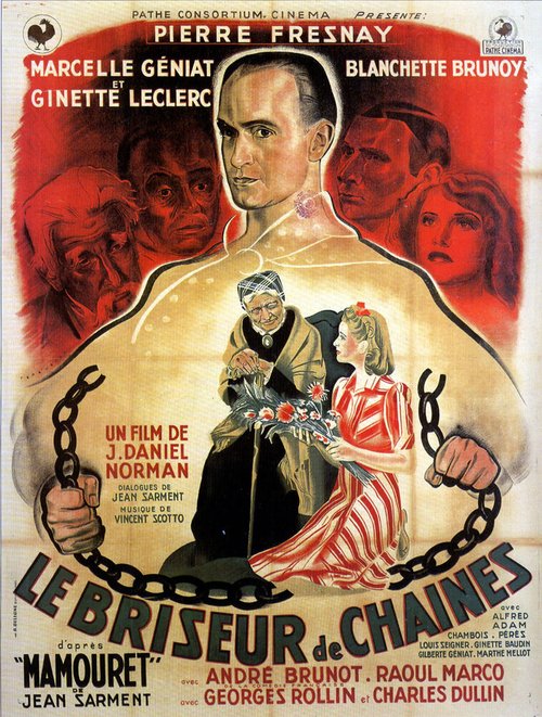 Смотреть фильм Le briseur de chaînes (1941) онлайн в хорошем качестве SATRip