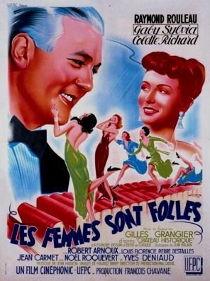 Смотреть фильм Les femmes sont folles (1950) онлайн в хорошем качестве SATRip