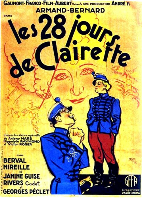 Смотреть фильм Les vingt-huit jours de Clairette (1933) онлайн в хорошем качестве SATRip