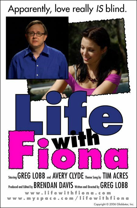 Смотреть фильм Life with Fiona (2007) онлайн 