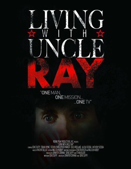 Смотреть фильм Living with Uncle Ray (2006) онлайн в хорошем качестве HDRip