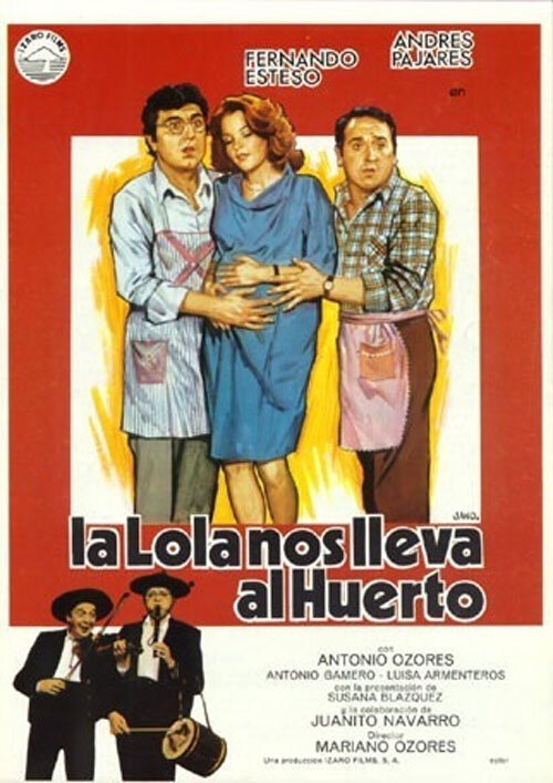 Смотреть фильм Лола приведёт нас в сад / La Lola nos lleva al huerto (1984) онлайн в хорошем качестве SATRip