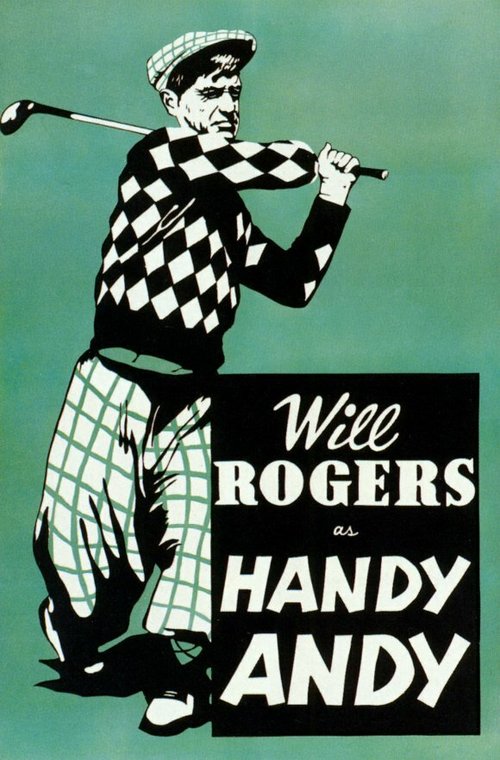 Смотреть фильм Ловкий Энди / Handy Andy (1934) онлайн в хорошем качестве SATRip