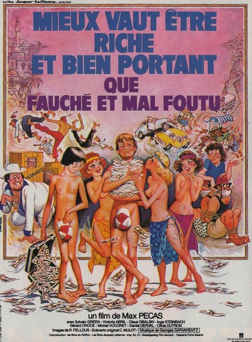 Смотреть фильм Лучше быть богатым и здоровым, чем бедным и больным / Mieux vaut être riche et bien portant que fauché et mal foutu (1980) онлайн в хорошем качестве SATRip
