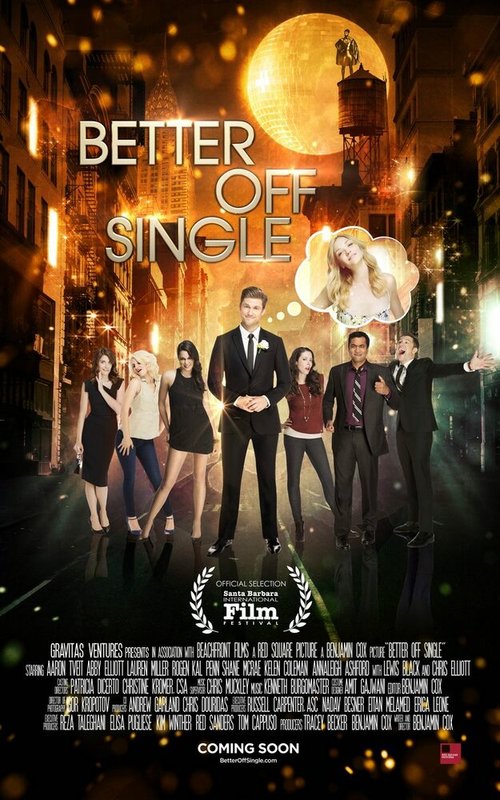 Смотреть фильм Лучше быть одиноким / Better Off Single (2016) онлайн в хорошем качестве CAMRip