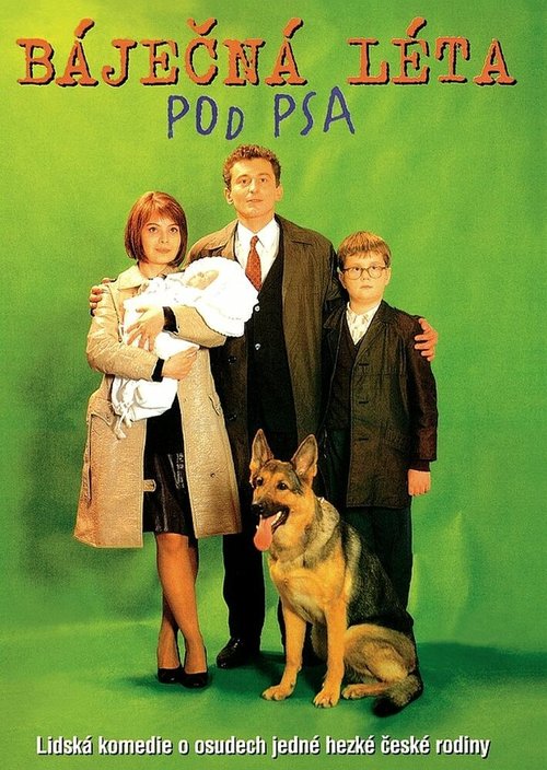 Смотреть фильм Лучшие годы — псу под хвост / Báječná léta pod psa (1997) онлайн в хорошем качестве HDRip