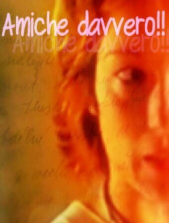 Смотреть фильм Лучшие подруги / Amiche davvero!! (1998) онлайн в хорошем качестве HDRip