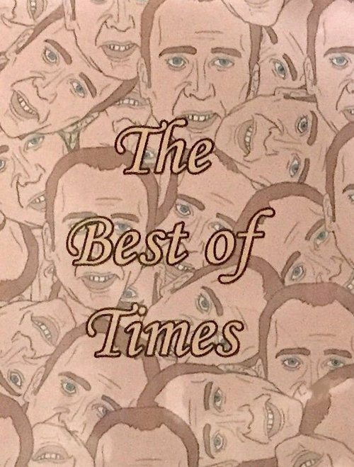 Лучшие времена / The Best of Times