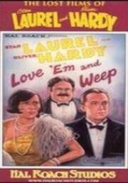 Смотреть фильм Люби их и плачь / Love 'Em and Weep (1927) онлайн в хорошем качестве SATRip