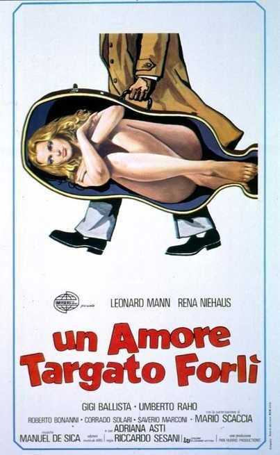 Смотреть фильм Любовь под маркой Форли / Un amore targato Forlì (1976) онлайн в хорошем качестве SATRip