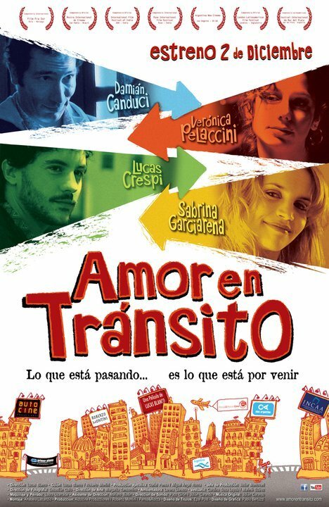 Смотреть фильм Любовь в пути / Amor en tránsito (2010) онлайн в хорошем качестве HDRip