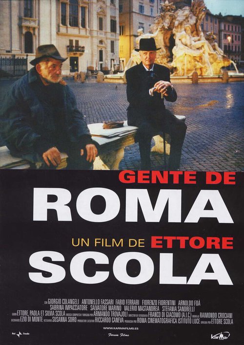 Смотреть фильм Люди Рима / Gente di Roma (2003) онлайн в хорошем качестве HDRip