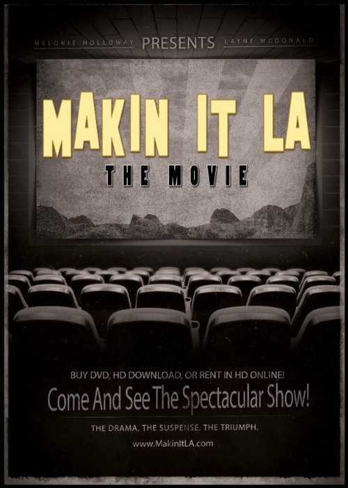 Смотреть фильм Makin It LA the Movie (2014) онлайн в хорошем качестве HDRip