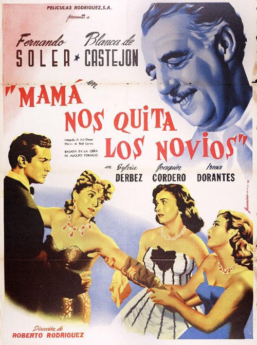 Смотреть фильм Mamá nos quita los novios (1952) онлайн в хорошем качестве SATRip