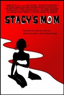 Смотреть фильм Мама Стейси / Stacy's Mom (2010) онлайн в хорошем качестве HDRip