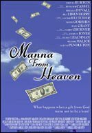 Смотреть фильм Манна небесная / Manna from Heaven (2002) онлайн в хорошем качестве HDRip