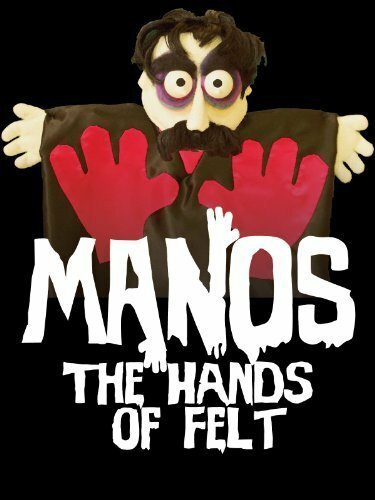 Смотреть фильм Manos: The Hands of Felt (2014) онлайн в хорошем качестве HDRip