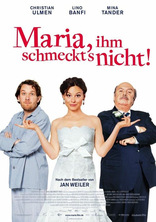 Смотреть фильм Мария, ему не нравится еда / Maria, ihm schmeckt's nicht! (2009) онлайн в хорошем качестве HDRip