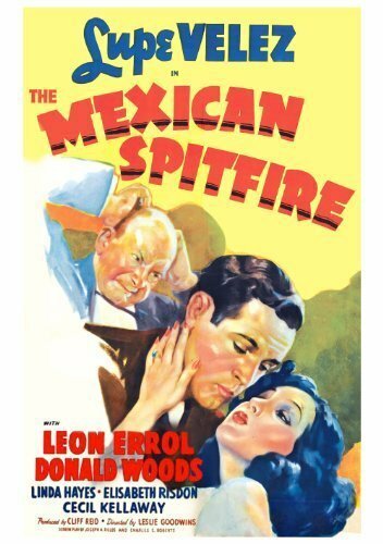 Смотреть фильм Мексиканская злючка / Mexican Spitfire (1940) онлайн в хорошем качестве SATRip