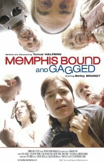 Смотреть фильм Memphis Bound... and Gagged (2001) онлайн 