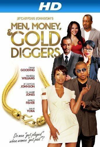 Смотреть фильм Men, Money & Gold Diggers (2014) онлайн в хорошем качестве HDRip