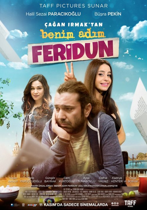 Смотреть фильм Меня зовут Феридун / Benim Adim Feridun (2016) онлайн в хорошем качестве CAMRip