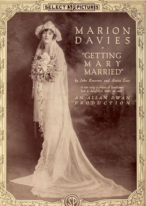 Смотреть фильм Мэри выходит замуж / Getting Mary Married (1919) онлайн в хорошем качестве SATRip