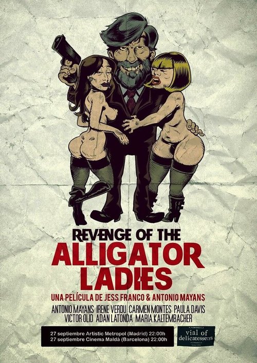 Смотреть фильм Месть девушек-аллигаторов / Revenge of the Alligator Ladies (2013) онлайн 