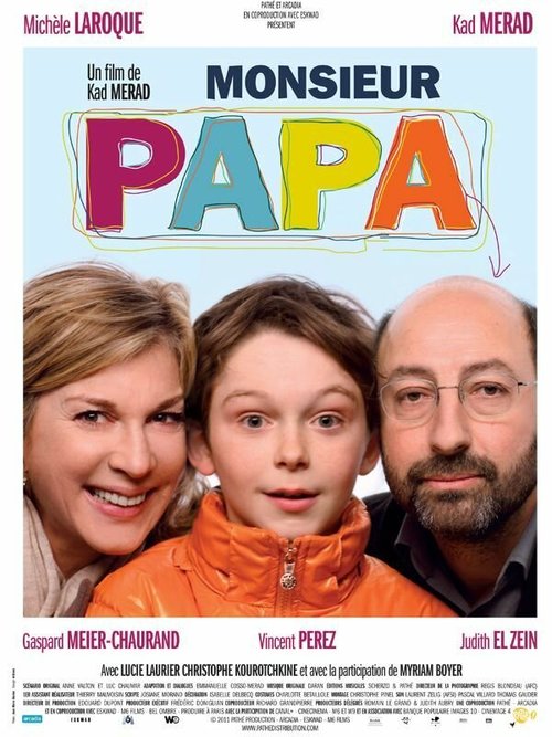 Смотреть фильм Месье Папа / Monsieur Papa (2011) онлайн в хорошем качестве HDRip