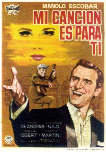 Смотреть фильм Mi canción es para ti (1965) онлайн в хорошем качестве SATRip
