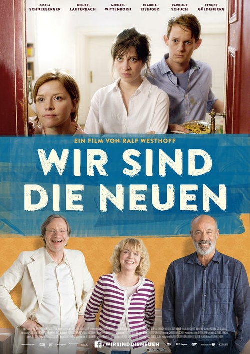 Смотреть фильм Мы — новое / Wir sind die Neuen (2014) онлайн в хорошем качестве HDRip