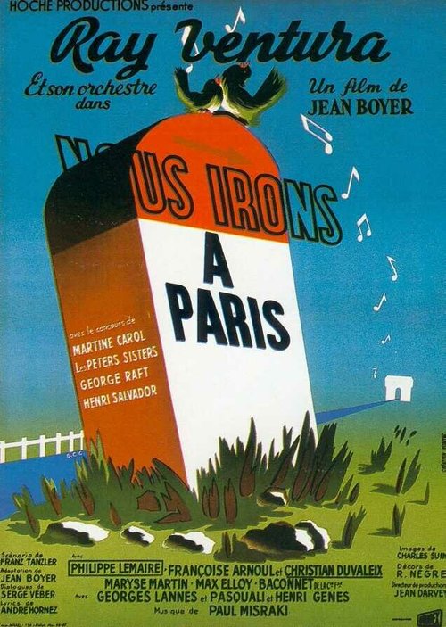 Смотреть фильм Мы отправляемся в Париж / Nous irons à Paris (1950) онлайн в хорошем качестве SATRip