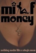 Смотреть фильм Milf Money (2011) онлайн в хорошем качестве HDRip