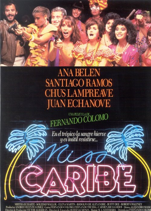 Смотреть фильм Мисс Карибы / Miss Caribe (1988) онлайн в хорошем качестве SATRip