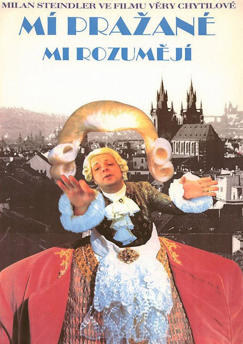 Смотреть фильм Мои пражане меня понимают / Mí Prazané mi rozumeji (1991) онлайн в хорошем качестве HDRip