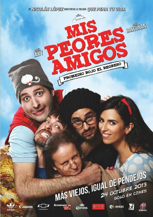 Смотреть фильм Мои самые худшие друзья / Mis Peores Amigos: Promedio Rojo, El Regreso (2013) онлайн в хорошем качестве HDRip