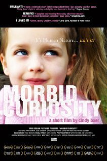 Смотреть фильм Morbid Curiosity (2006) онлайн 