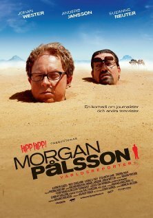 Смотреть фильм Морган Палссон — всемирный репортёр / Morgan Pålsson - världsreporter (2008) онлайн в хорошем качестве HDRip