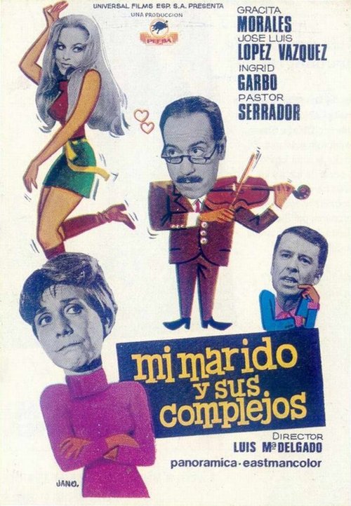 Смотреть фильм Мой муж и его комплексы / Mi marido y sus complejos (1969) онлайн в хорошем качестве SATRip
