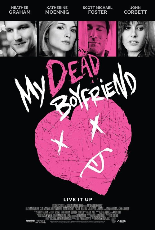 Смотреть фильм Мой мёртвый парень / My Dead Boyfriend (2016) онлайн в хорошем качестве CAMRip